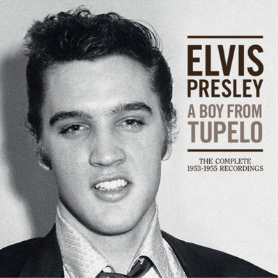 Elvis Presley A Boy from Tupelo: The Complete 1953-1955 Recordi (CD) (UK IMPORT)