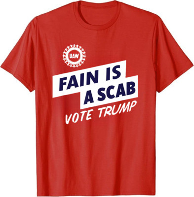 Fain Is A Scab T-Shirt