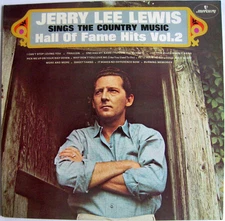 Jerry Lee Lewis - Sings The Country Music Hall Of Fame Hits Vol.