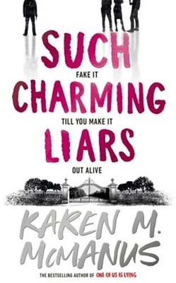 Such Charming Liars by Karen M. McManus: Used