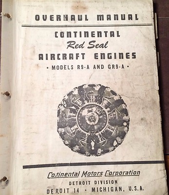 Continental R9-A and GR9-A Aircraft Engine Overhaul Manual