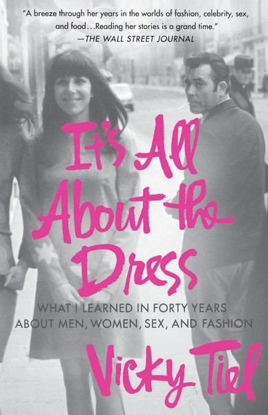 It's All About The Dress Vicky Tiel Taschenbuch Kartoniert / Broschiert Englisch-image
