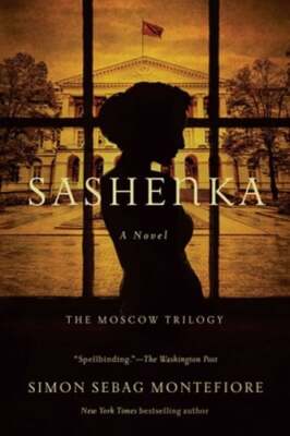 Sashenka by Simon Sebag Montefiore: Used