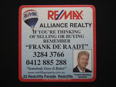 REMAX ALLIANCE REALTY FRANK DE RAADT 23 REDCLIFFE PDE 32843766 COASTER