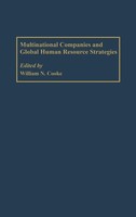 William Cooke | Multinational Companies And Global Human Resource Strategies