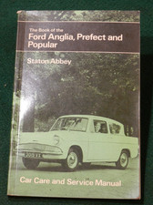 The Book of the Ford Anglia, Prefect and Popular Car Care & Service Manual