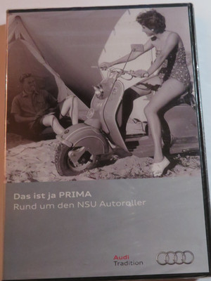 DVD von Juli 2011 -Das ist ja PRIMA - Rund um den NSU Autoroller