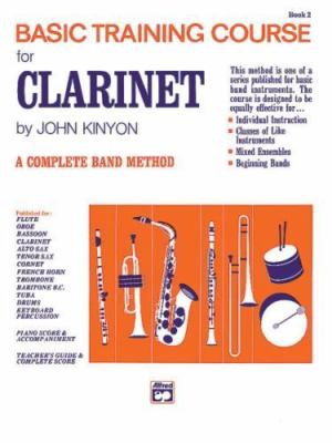 Basic Training Course for Clarinet, Book 2 by Kinyon, John, paperback, Used - V