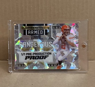 Leaf Metal Armed & Dangerous 1/1 Pre Production Proof Johnny Manziel Cracked Ice