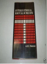 International Baccalaureate By A. D. C. Peterson