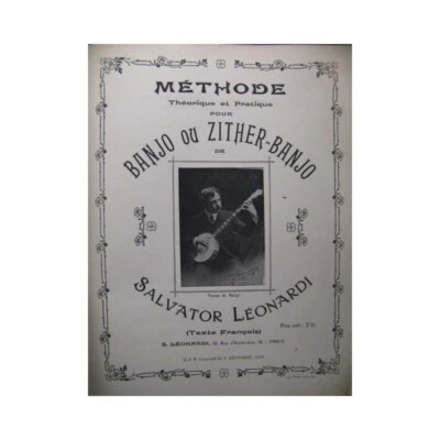 LEONARDI Salvator Méthode Banjo ou Zither-Banjo 1913 - Photo 1/4
