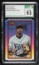 2019 Bowman 1989 Baseball 30th Anniversary Chrome Wander Franco CSG 9.5 0c9g