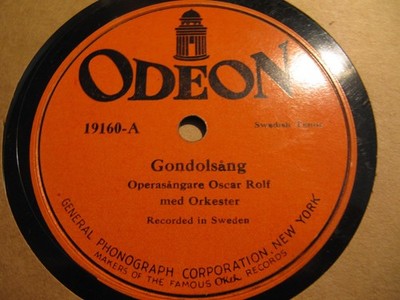 1913 Swedish Tenor OSCAR RALF Gondolsang/ JOSEF HEROU Baritone KUNGSSANGEN ODEON