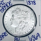 1878 MORGAN SILVER DOLLAR AUTHENTIC HI GRADE U.S. MINT COIN FREE SHIPPING 6369