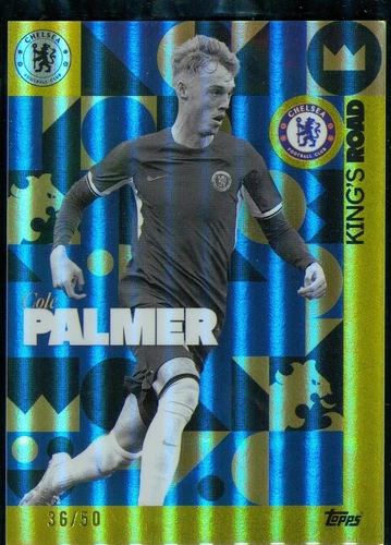 2024 TOPPS CHELSEA SET COLE PALMER Gold Refractor /50 SSP KING'S ROAD#27