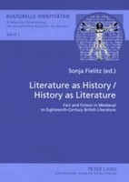 Literature As History / History As Literature Sonja Fielitz