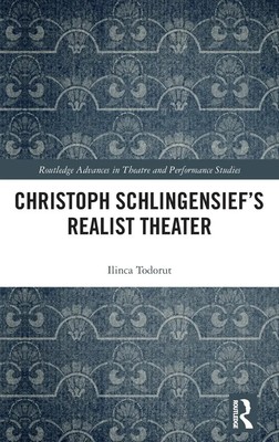 Ilinca Todorut | Christoph Schlingensief's Realist Theater | Buch | Englisch