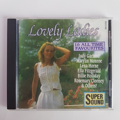 Lovely Ladies 16 Alltime Favourites Judy Garland Ella Fitzgerald Monroe Horne CD