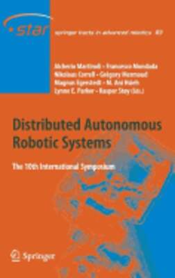 Distributed Autonomous Robotic Systems: The 10th International Symposium: New