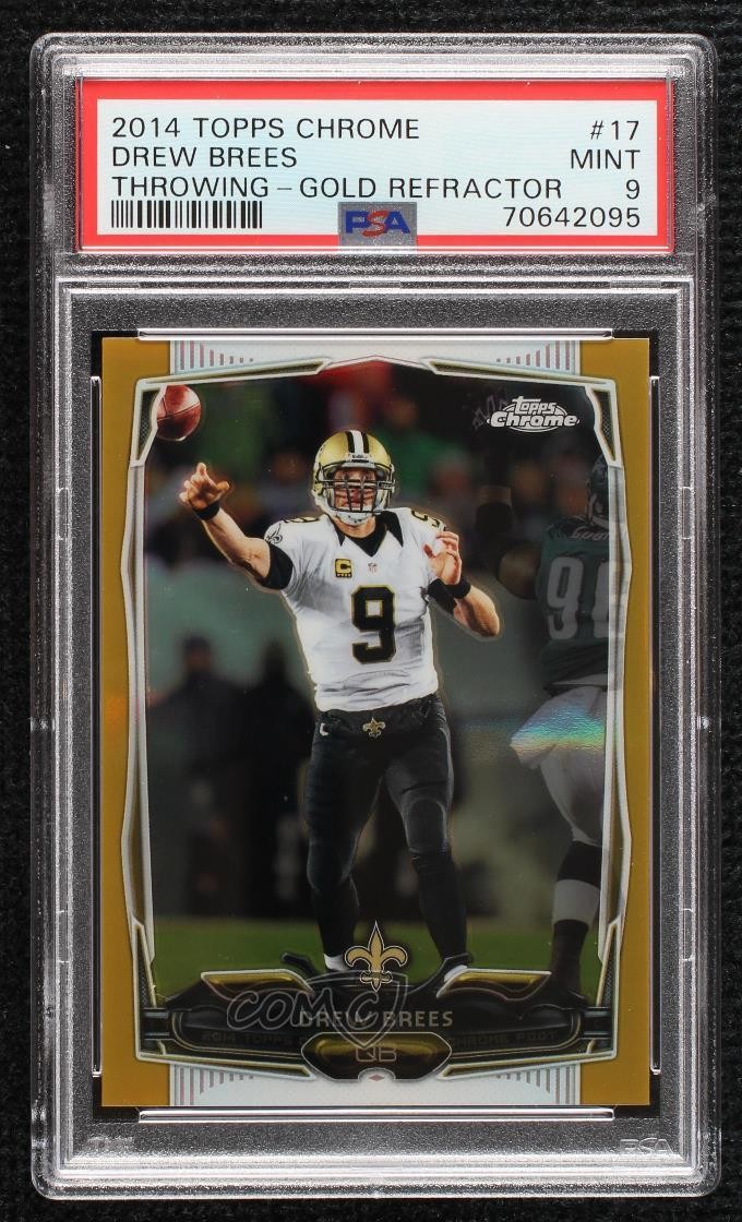 2014 Topps Chrome Gold Refractor 40/50 Drew Brees #17 PSA 9 MINT HOF 8we