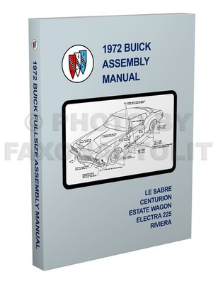 1972 Buick Werkstatt Service Reparaturhandbuch Riviera LeSabre Electra Centurion