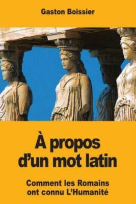 A Propos D'un Mot Latin