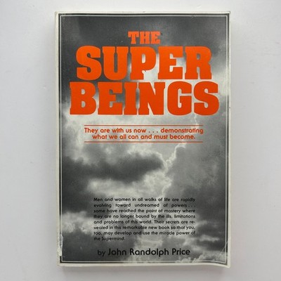 The Superbeings by John Randolph Price Spiritual Awakening 1981 Quartus