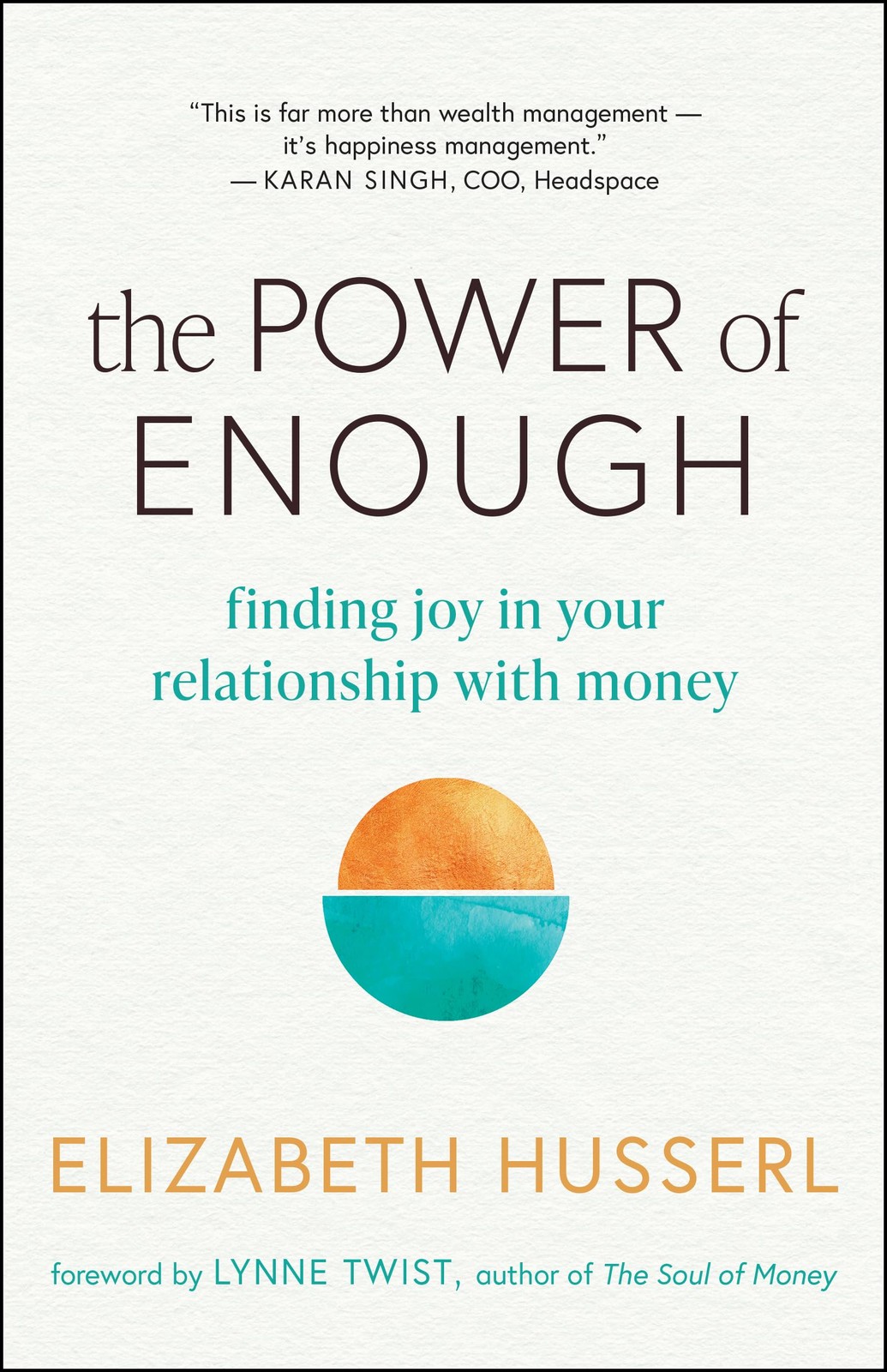 The Power of Enough by Elizabeth Husserl - - Image 4