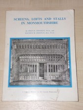 Screens, Lofts and Stalls In Monmouthshire Fred H CROSSLEY and Maurice H RIDGWAY