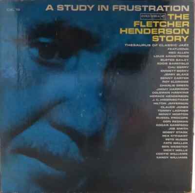 LP-BOX Fletcher Henderson A Study In Frustration (The Fletcher Henderson Story)
