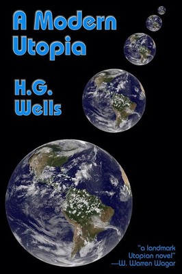 H. G. Wells | A Modern Utopia | Taschenbuch | Englisch (2016) | Fantastic Books