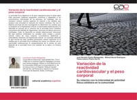 VariacióN De La Reactividad Cardiovascular Y El Peso Corporal Malagamba (U. A.)