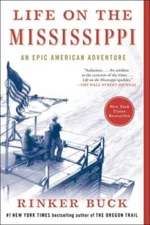 Life on the Mississippi: An Epic American Adventure - Paperback - GOOD