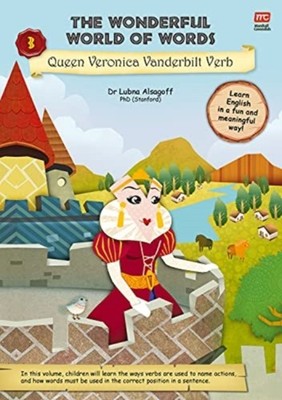 The Wonderful World of Words Volume 3: Queen  by Dr Lubna Alsagoff PAPERBACK