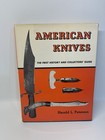 American Knives The First History and Collectors' Guide Harold L. Peterson 1958 — photo 1