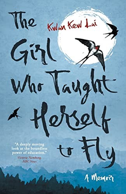 #ad The Girl Who Taught Herself to Fly by Lai Kwan Kew $5.36