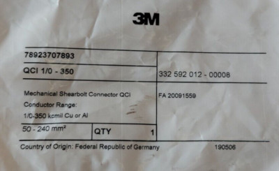 1 - 3M QCI 1/0-350 Mechanical Shear Bolt Connector 350kcmil New