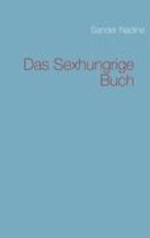 Thumbnail - Das Sexhungrige Buch | Nadine Sander | Taschenbuch | Paperback | 112