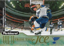 Vladimir Tarasenko #VI-5 - 2018-19 Parkhurst - View from the Ice