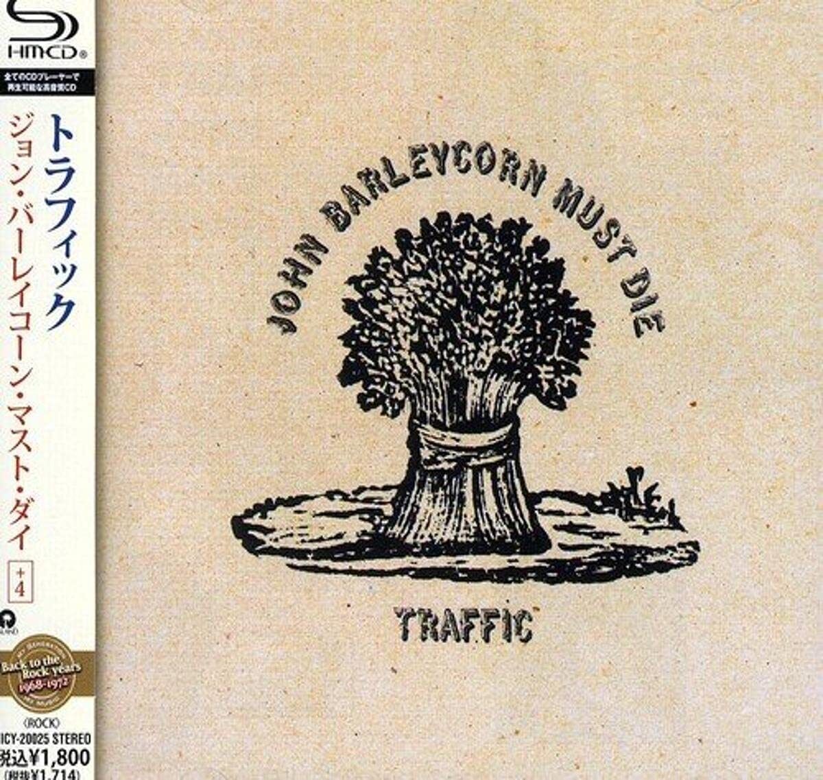 [SHM-CD] John Barleycorn Must Die Bonus Track Limited Edition Traffic UICY-20025