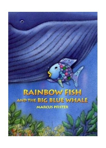 Rainbow Fish and the Big Blue Whale by Marcus Pfister Fast Shipping Paperback