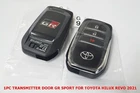 TRANSMITTER DOOR FOR TOYOTA HILUX REVO GR SPORT 2021 3BUTTON