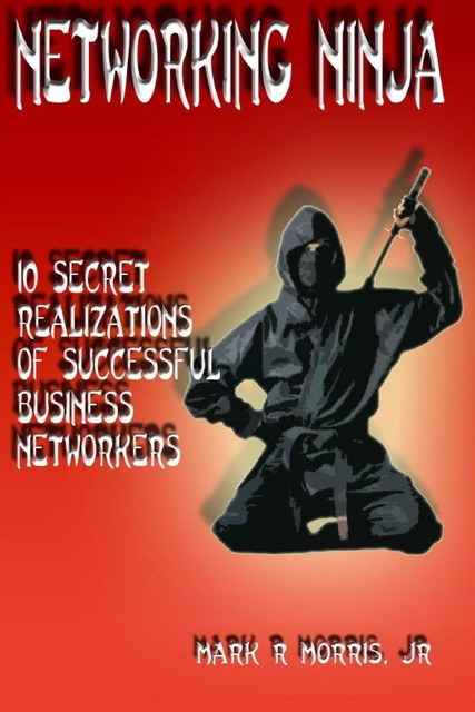 Networking Ninja Networking Ninja von Mark R. Morris Jr (2019, Taschenbuch) online ...