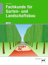 Fachkunde für Garten- und Landschaftsbau Mar...