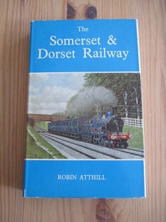 The Somerset & Dorset Joint Railway LSWR SR MR LMS BR D&C Book