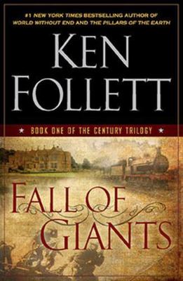Fall of Giants : Book One of the Century Trilogy by Ken Follett ( BB211 )
