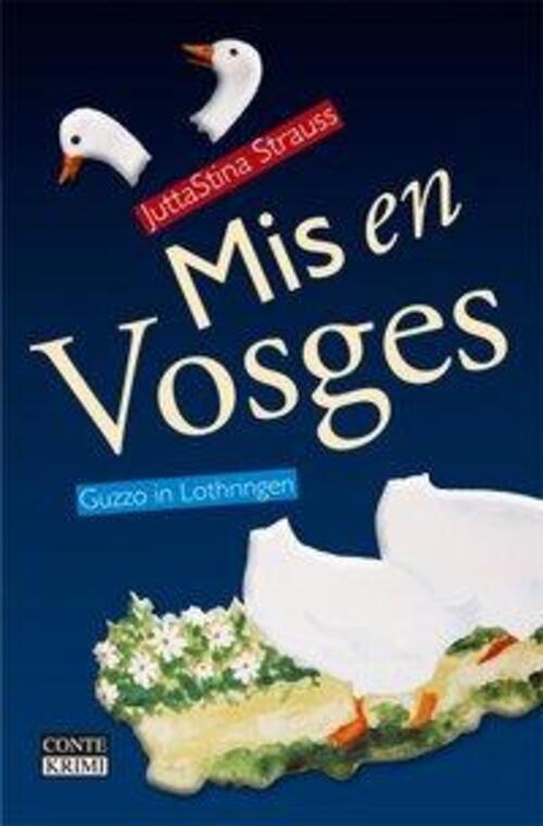 Mis En Vosges | Guzzo In Lothringen | Jutta S Strauss | Deutsch |
