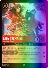 Lorcana Lady Tremaine - Imperious Queen 110/216 Rise of the Floodborn NM FOIL
