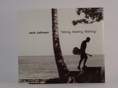 JACK JOHNSON SITTING WAITING WISHING (E66) 1 Track Promo CD Single including Pic