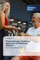 Physiotherapy Treatment Approach Of Parkinson Disease Physiotherapy Management T